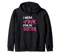 I Wear Pink For My Sister Breast Cancer Awareness Sudadera con Capucha