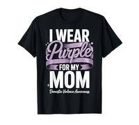 I Wear Purple For My Mom Domestic Violence Awareness Camiseta