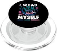 I Wear Teal, Blue & Pink For Myself Concientización sobre el cáncer de tiroides PopSockets PopGrip para MagSafe