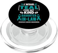 I Wear Teal For My Daughter In Law Conciencia sobre el cáncer de Ovario PopSockets PopGrip para MagSafe