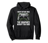 I Went Outside Once The Graphics Weren't That Good Gamer Boy Sudadera con Capucha