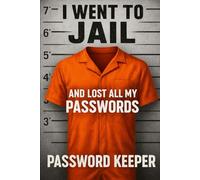 I Went to Jail and Lost All My Passwords: A Simple, Offline Password Keeper for Rebuilding Life After Lockup