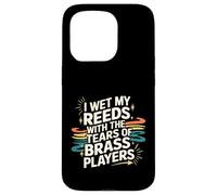 I Wet My Reeds with The Tears of Brass Players - Carcasa para iPhone 15 Pro
