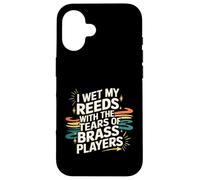I Wet My Reeds with The Tears of Brass Players - Carcasa para iPhone 16