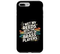 I Wet My Reeds with The Tears of Brass Players - Carcasa para iPhone 7 Plus/8 Plus
