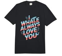 I Whale Always Love You - Divertido Juego de Palabras con la Frase I Love You Comfort Colors Adult Heavyweight T-Shirt