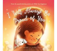 I Will Always Be Proud of You