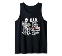 I Will Always Be Your Financial Burden Dad Skeleton Camiseta sin Mangas