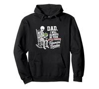 I Will Always Be Your Financial Burden Dad Skeleton Sudadera con Capucha