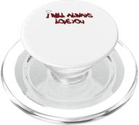 I Will Always Love You Graffiti Heart Street Art PopSockets PopGrip para MagSafe