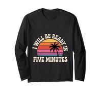 I Will Be Ready In Five Minutes Procrastinator Routine |- Manga Larga