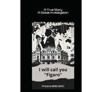 I will call you "Figaro": Anatomy of Corruption