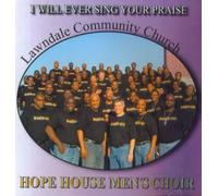 I Will Ever Sing Your Praise