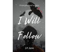 I Will Follow (Tangled Devotions Duology)