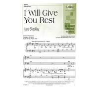 I Will Give You Rest - SATB, Piano - Sheet Music