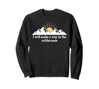 I Will Make a Way in The Wilderness Bible Verse Isaiah 43:19 Sudadera