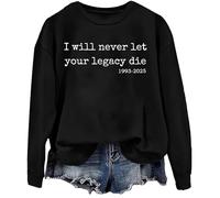 I Will Never Let Your Legacy Die - Sudadera con texto en inglés "I Will Never Let Your Legacy Die - Camiseta, Negro, L
