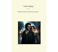 I will repay (Classic Books)