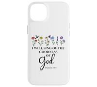 I Will Sing of The Goodness of God Psalm 89:1 Christian Bird Carcasa para iPhone 14 Plus