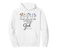 I Will Sing of The Goodness of God Psalm 89:1 Christian Bird Sudadera con Capucha