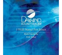I Will Stand For Jesus [Accompaniment/Performance Track]