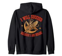 I Will Succeed Because I Am Insane Funny Cowgirl Tiger Sudadera con Capucha