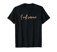 I Will Survive - Divertida canción de Disco Motivacional e icónica Camiseta