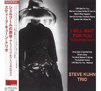 I Will Wait for You/the M/Kuhn