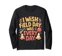 I Wish Field Day Was Every Day School Games Fun Mood - Manga Larga