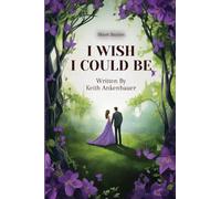 I Wish I Could Be