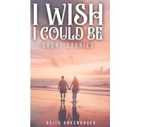 I Wish I Could Be