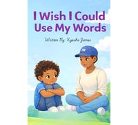 I Wish I Could Use My Words!