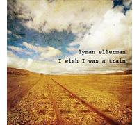 I Wish I Was a Train