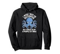 I Wish I Was An Octopus So I Could Slap 8 People At Once Sudadera con Capucha