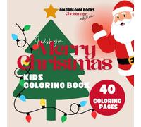 I wish you Merry Christmas Coloring Book: Christmas coloring book