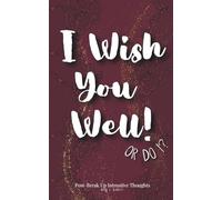 I Wish You Well! Or Do I?: Post-Break Up Intrusive Thoughts
