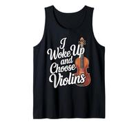 I Woke Up and Choose Violins Música Violinista clásica |- Camiseta sin Mangas