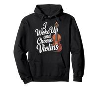 I Woke Up and Choose Violins Música Violinista clásica |- Sudadera con Capucha