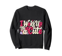 I Woke Up This Cute Adorable Confident Aesthetic Vibes Sudadera