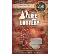 I Won a Life in the Lottery: The Vietnam War Draft Lottery