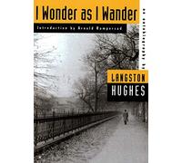 I Wonder as I Wander: An Autobiographical Journey (American Century Series)