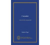 I wonder: essays for the young people