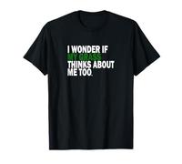 I Wonder If My Grass Thinks About Me Too Funny Plant Lover Camiseta