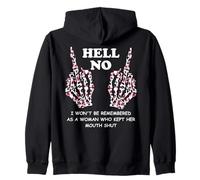 I Won't Be Remembered as a Woman Who Kept Her Mouth Shut Sudadera con Capucha
