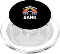 I Work At A Bank Job Humor Office Sarcasm --- PopSockets PopGrip para MagSafe