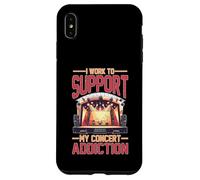I Work To Support My Concert Addiction Fanático de la música Carcasa para iPhone XS MAX