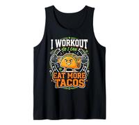 I Workout So I Can Eat More Tacos Comida Mexicana Camiseta sin Mangas