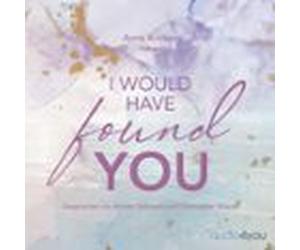 I Would Have Found You (audiolibro)