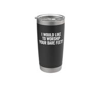 I Would Like To Worship Your Bare Feet Funny Dicho Vaso térmico de acero inoxidable de doble pared