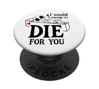 I Would Pretend Die for Ya You Valentines Couple Anniversary PopSockets PopGrip Adhesivo